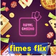 fimes flix